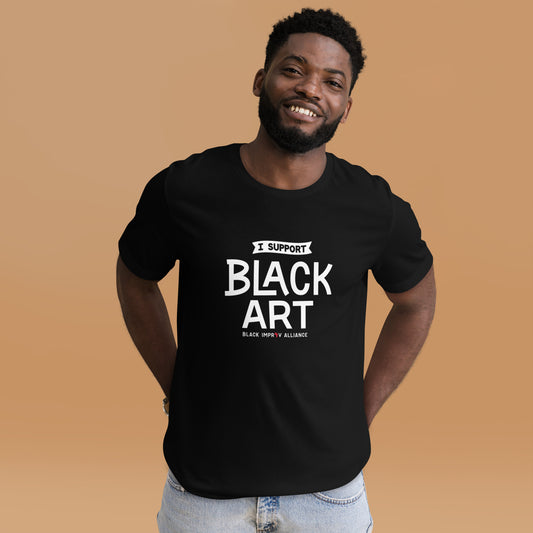 "I Support Black Art" Unisex T-Shirt