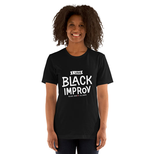 "I Love Black Improv" Unisex T-Shirt